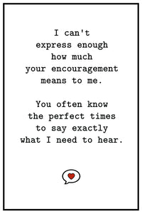 Your Encouragement